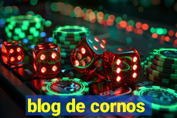 blog de cornos